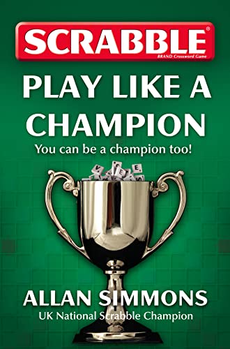 Beispielbild fr Collins Scrabble: Play Like a Champion! zum Verkauf von Anybook.com