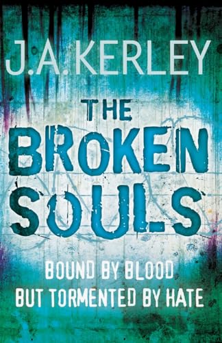 9780007342310: THE BROKEN SOULS: Book 3 (Carson Ryder)