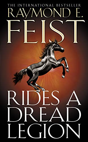 Stock image for Rides a Dread Legion (The Riftwar Cycle: The Demonwar Saga Book 1) for sale by AwesomeBooks