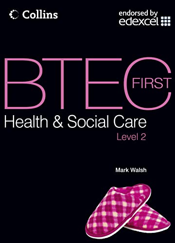 9780007342655: BTEC First Health and Social Care Level 2 - Student Textbook