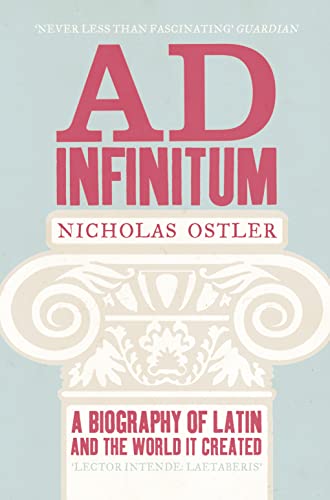 Beispielbild fr Ad Infinitum : A Biography of Latin zum Verkauf von Better World Books