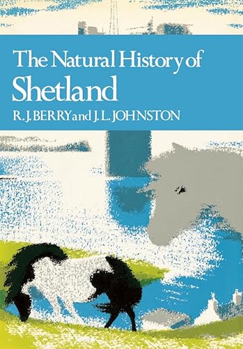 9780007343232: The Natural History of Shetland: Book 64 (Collins New Naturalist Library)