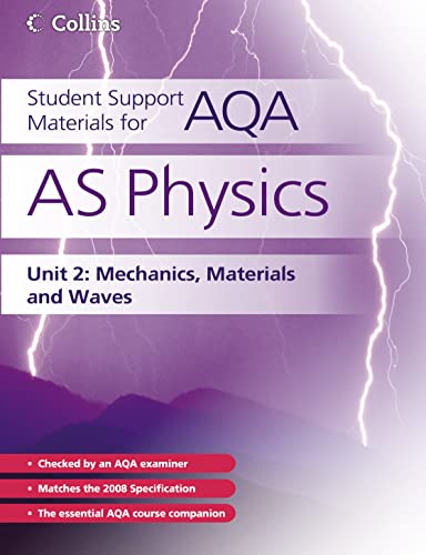 9780007343843: Student Support Materials for AQA – AS Physics Unit 2: Mechanics, Materials and Waves