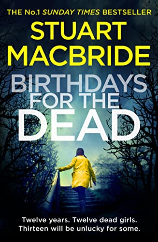 9780007344208: Birthdays for the Dead: The gripping No. 1 Sunday Times bestselling crime suspense thriller that will have you on the edge of your seat!