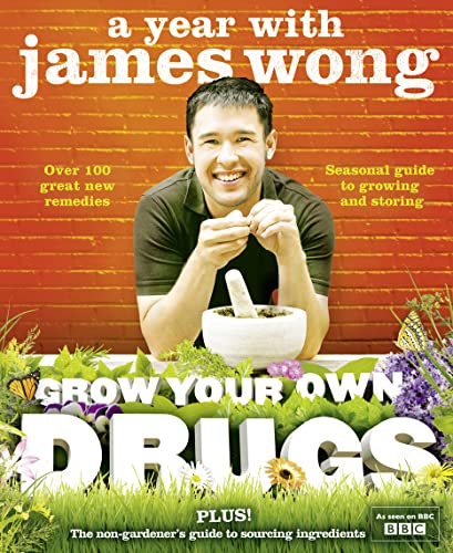 9780007345304: Grow Your Own Drugs: A Year With James Wong