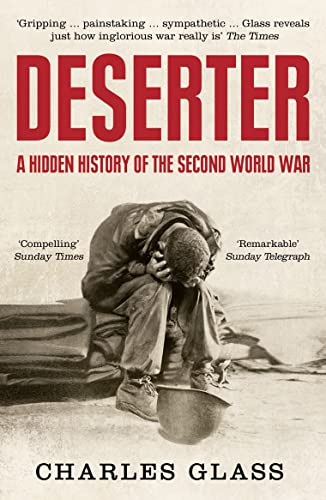 Beispielbild fr Deserter: A Hidden History of the Second World War zum Verkauf von Wonder Book