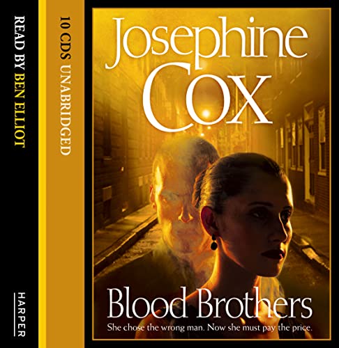 Blood Brothers (9780007345977) by Josephine Cox