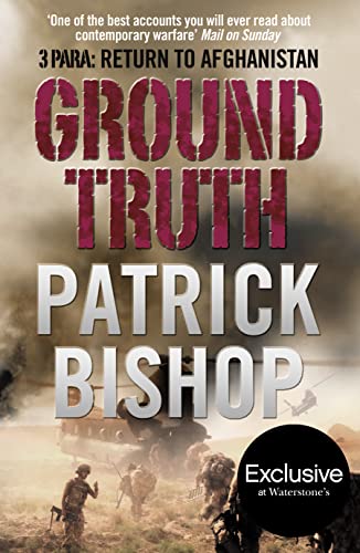 9780007346196: Ground Truth: 3 Para Return to Afghanistan