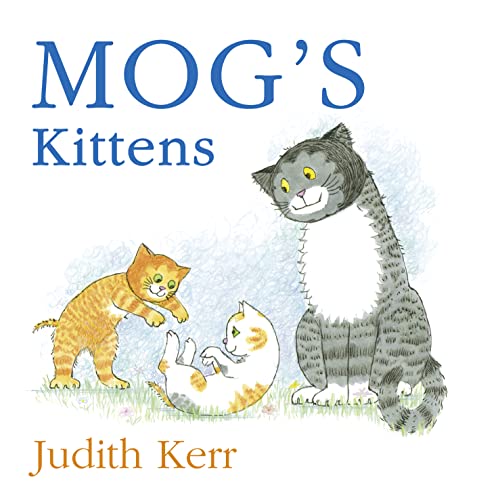 Imagen de archivo de Mog  s Kittens board book: The illustrated adventures of the nation  s favourite cat, from the author of The Tiger Who Came To Tea a la venta por WorldofBooks