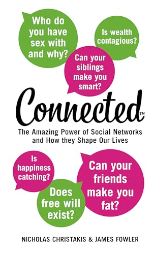 Beispielbild fr Connected: The Amazing Power of Social Networks and How They Shape Our Lives zum Verkauf von AwesomeBooks