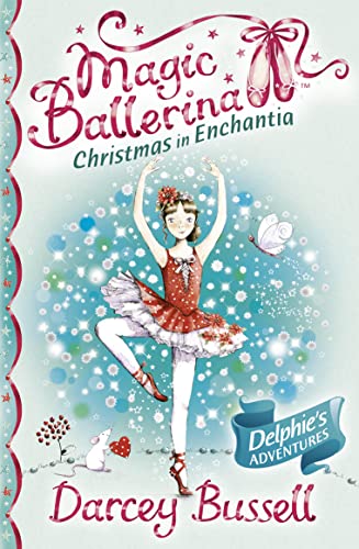 9780007348008: Christmas in Enchantia (Magic Ballerina)