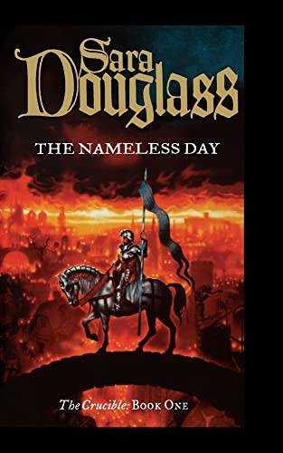 Stock image for The Nameless Day: Book One of the Crucible Trilogy for sale by Revaluation Books