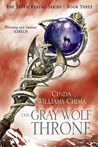 9780007349098: The Gray Wolf Throne (The Seven Realms Series, Book 3)