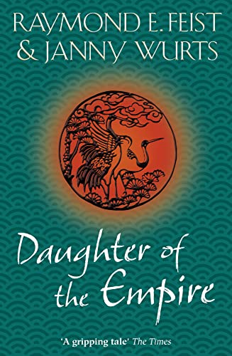 9780007349159: Daughter of the Empire