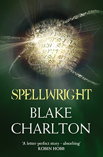 Stock image for SPELLWRIGHT: Book 1 of the Spellwright Trilogy for sale by WorldofBooks