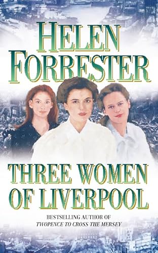 Beispielbild fr Three Women of Liverpool zum Verkauf von WorldofBooks