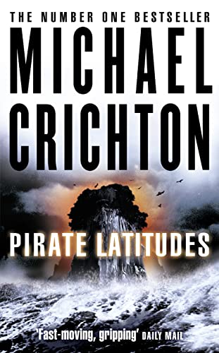 Beispielbild fr Pirate Latitudes zum Verkauf von ThriftBooks-Dallas