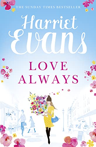 9780007350223: Love Always: a gripping romance from the Sunday Times bestselling author