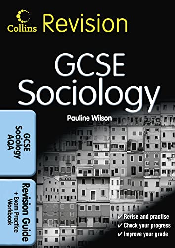 Imagen de archivo de GCSE Sociology for AQA: Revision Guide and Exam Practice Workbook (Collins Gcse Revision) a la venta por AwesomeBooks