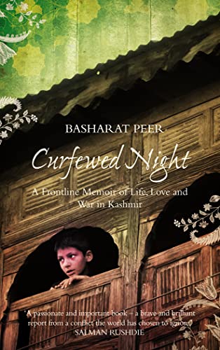 Beispielbild fr Curfewed Night: A Frontline Memoir of Life, Love and War in Kashmir zum Verkauf von WorldofBooks