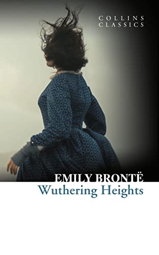 Wuthering Heights - Emily Brontë