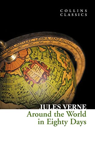 9780007350940: Around the World in Eighty Days (Collins Classics)