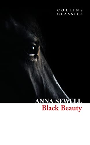 Black Beauty (Collins Classics) - Anna Sewell