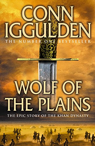 Imagen de archivo de Wolf of the Plains (Conqueror, Book 1) a la venta por Better World Books