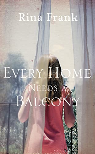 Beispielbild fr Every Home Needs A Balcony zum Verkauf von AwesomeBooks