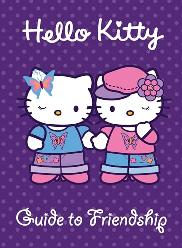 Beispielbild fr Guide to Friendship (Hello Kitty) zum Verkauf von WorldofBooks