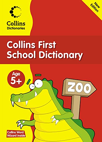 Stock image for Collins First School Dictionary (Collins Primary Dictionaries) for sale by WorldofBooks