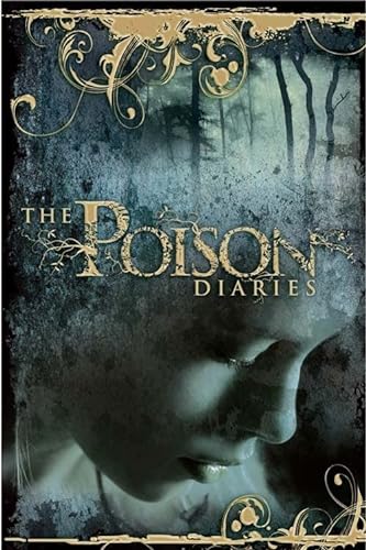 9780007354436: The Poison Diaries