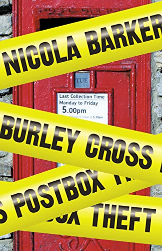Stock image for Burley Cross Postbox Theft for sale by WorldofBooks