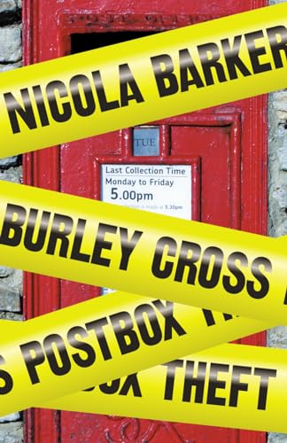 9780007355006: Burley Cross Postbox Theft