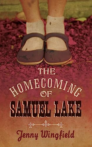 9780007355020: The Homecoming of Samuel Lake