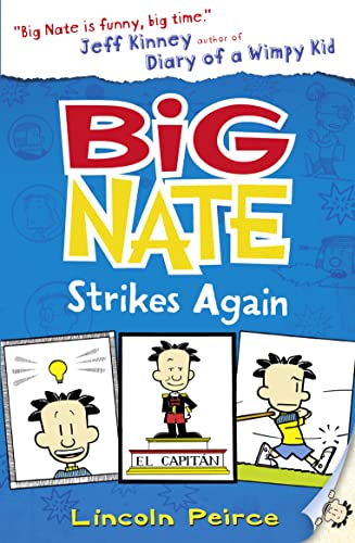Beispielbild fr Big Nate Strikes Again: Book 2 zum Verkauf von WorldofBooks