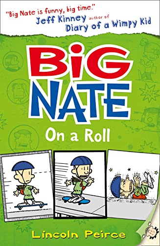 Stock image for Big Nate on a Roll (Big Nate, Book 3) for sale by WorldofBooks