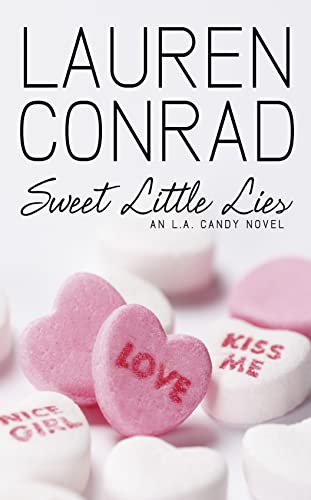 9780007357376: Sweet Little Lies (LA Candy, Book 1)