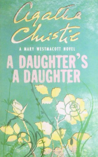 9780007357918: A Daughter’s A Daughter