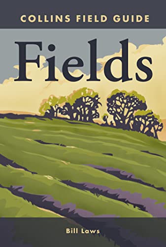 Stock image for Collins Field Guide  " Fields for sale by WorldofBooks