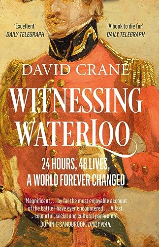 Beispielbild fr Witnessing Waterloo: 24 Hours, 48 Lives, A World Forever Changed zum Verkauf von AwesomeBooks