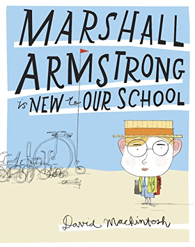 Stock image for Marshall Armstrong Is New To Our School for sale by WorldofBooks