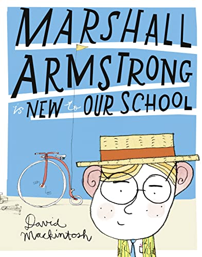 Beispielbild fr Marshall Armstrong Is New To Our School zum Verkauf von WorldofBooks