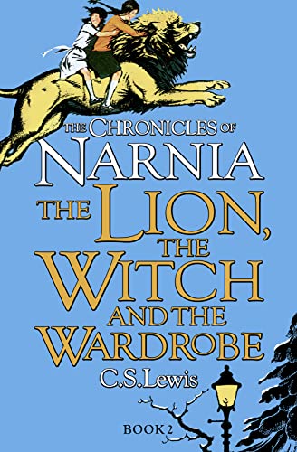 9780007363667: The Lion, the Witch and the Wardrobe (The Chronicles of Narnia) [Paperback] [Jan 01, 2010] C S LEWIS