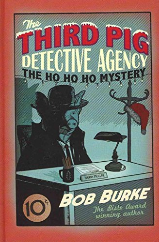 Imagen de archivo de The Ho Ho Ho Mystery (Third Pig Detective Agency, Book 2) a la venta por WorldofBooks