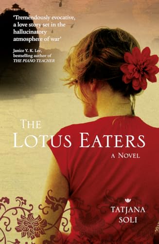 Stock image for The Lotus Eaters for sale by AwesomeBooks