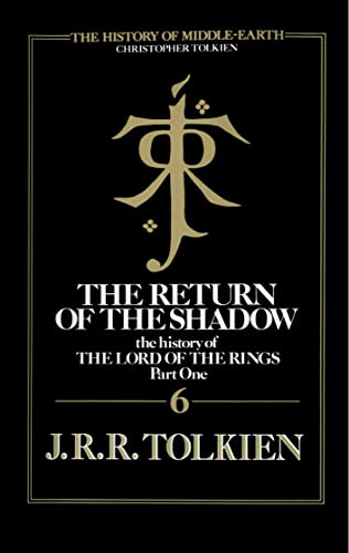 9780007365302: The Return of the Shadow: Book 6 (The History of Middle-earth)