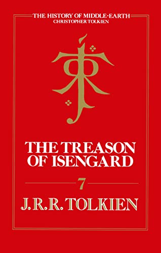 9780007365319: The Treason of Isengard: Book 7 (The History of Middle-earth)