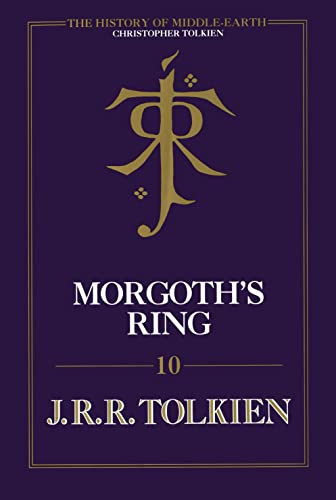 9780007365340: Morgoth’s Ring: Book 10