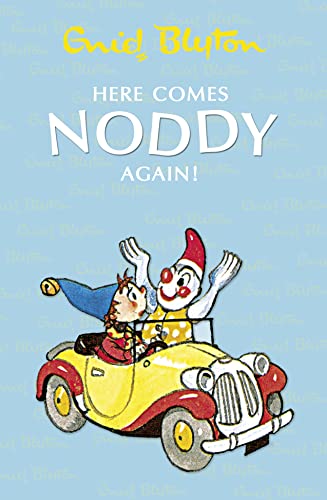 Stock image for Here Comes Noddy Again for sale by AwesomeBooks